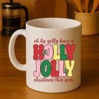 Have A Holly Jolly Christmas This Year Holiday Coffee Mug thumb 4
