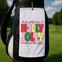 Have A Holly Jolly Christmas This Year Holiday Golf Towel thumb 2