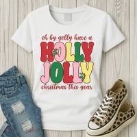 Have A Holly Jolly Christmas This Year Holiday Women's T-Shirt thumb 3