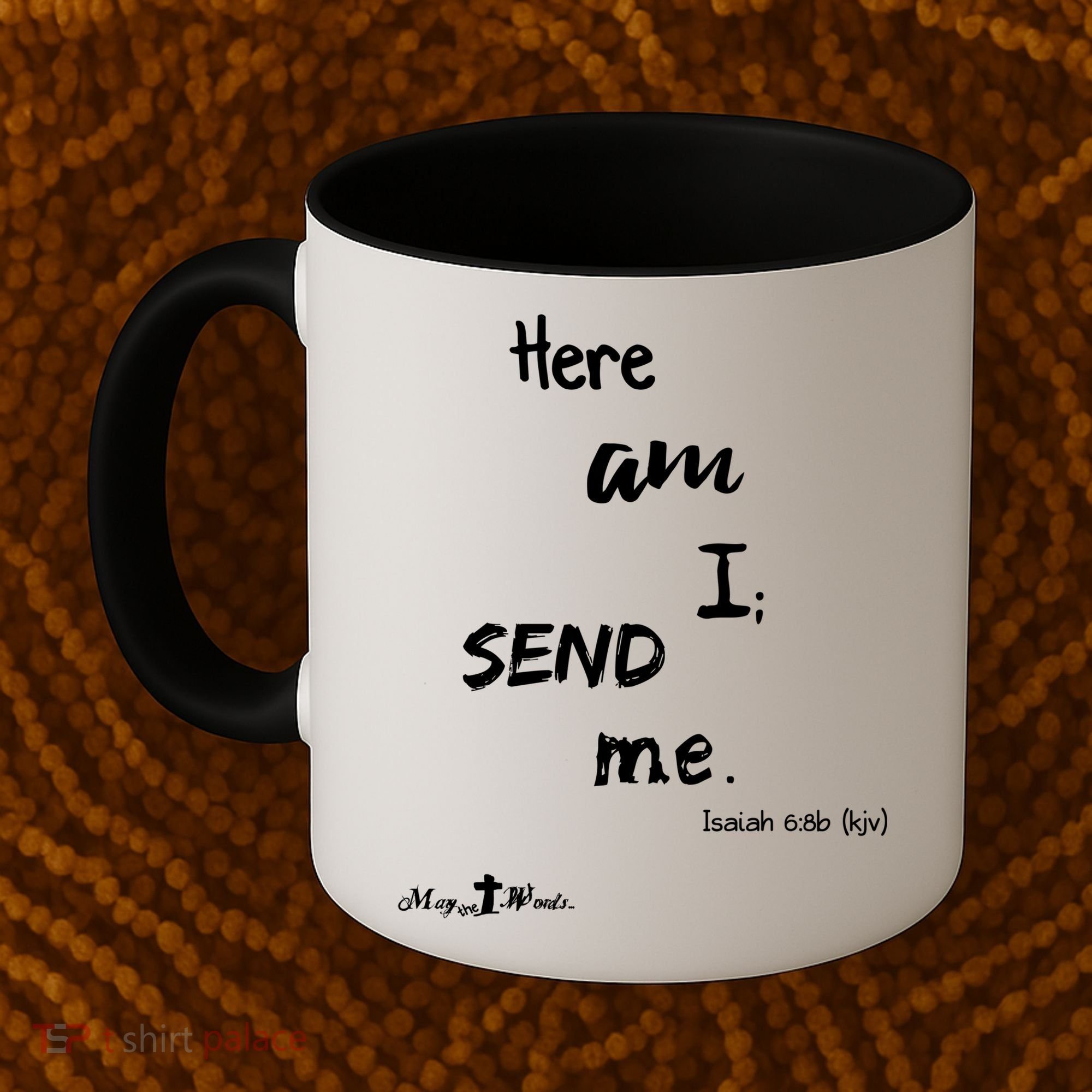Here Am I Send Me Isaiah 6:8 Christian Gift #Hope Coffee Mug