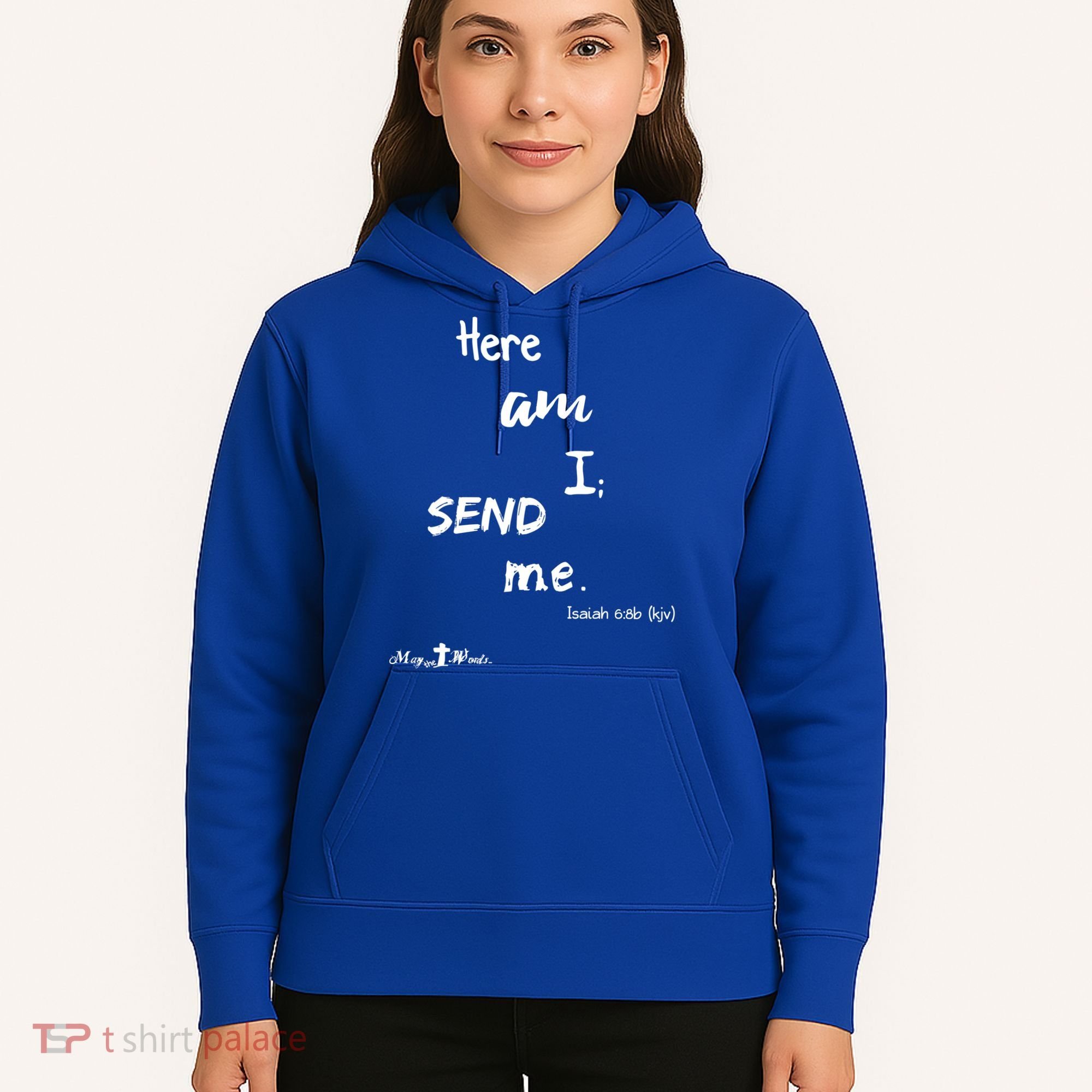 Here Am I Send Me Isaiah 6:8 Christian Gift #Hope Hoodie