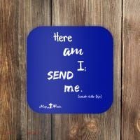 Here Am I Send Me Isaiah 6:8 Christian Gift #Hope Coaster thumb 0