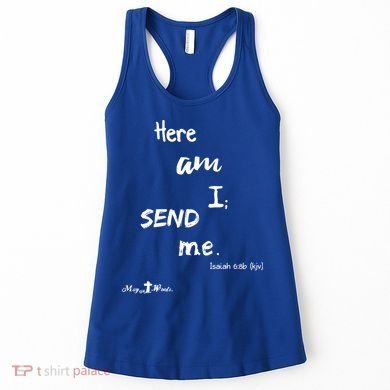 Here Am I Send Me Isaiah 6:8 Christian Gift #Hope Women's Tank Top