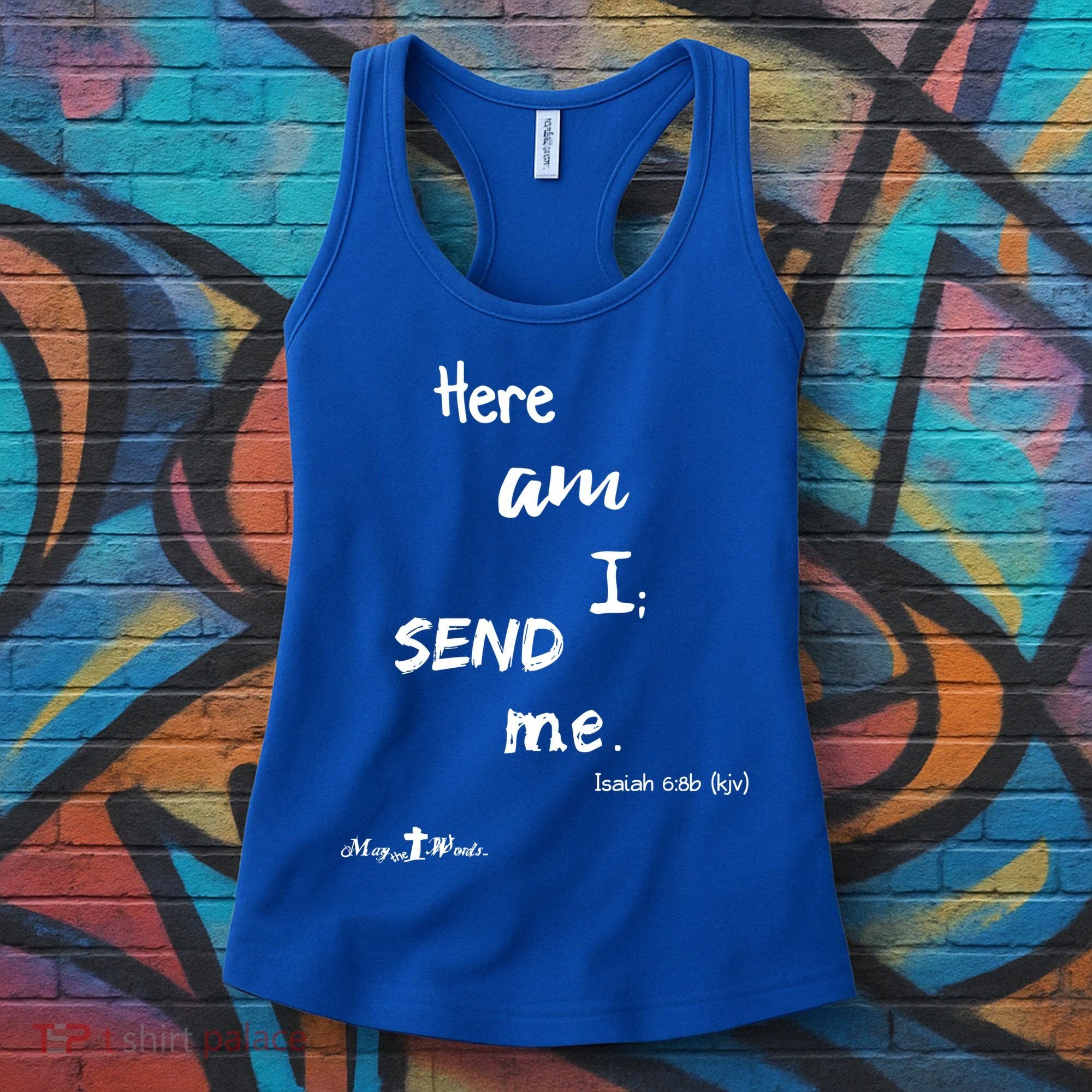 Here Am I Send Me Isaiah 6:8 Christian Gift #Hope Women's Tank Top