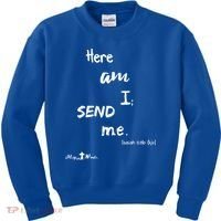 Here Am I Send Me Isaiah 6:8 Christian Gift #Hope Kids Sweatshirt thumb 0