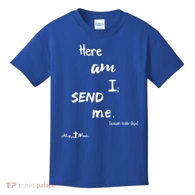Here Am I Send Me Isaiah 6:8 Christian Gift #Hope Kids T-Shirt