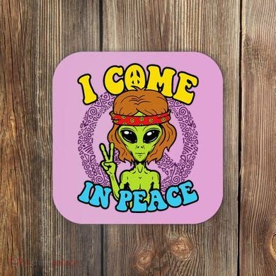Hippie Alien I Come In Peace Sign Coaster