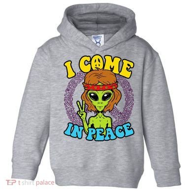 Hippie Alien I Come In Peace Sign Toddler Hoodie