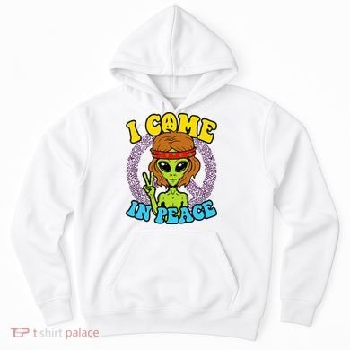 Hippie Alien I Come In Peace Sign Hoodie