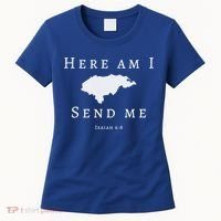Here Am I Send Me Isaiah 6 8 Honduras Mission Trip Ministry Gift Women's T-Shirt thumb 0