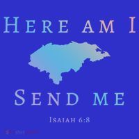Here Am I Send Me Isaiah 6 8 Honduras Mission Trip Ministry Gift Baby Bodysuit thumb 2