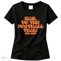 Hail To The Football Team 2020 Washington Fan Women's T-Shirt thumb 0
