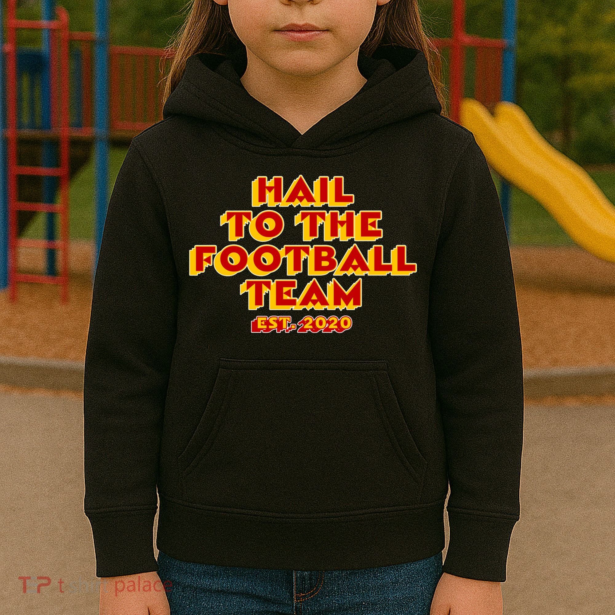 Hail To The Football Team 2020 Washington Fan Kids Hoodie