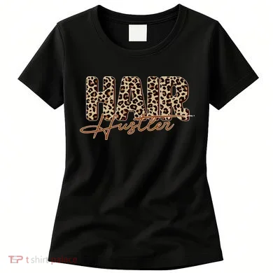 Hair Hustler Women's T-Shirt