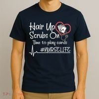 Hair Up Scrubs On Time to Play Cards T-Shirt thumb 3