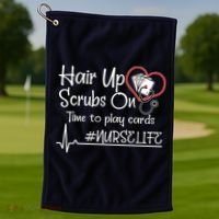 Hair Up Scrubs On Time to Play Cards Golf Towel thumb 1