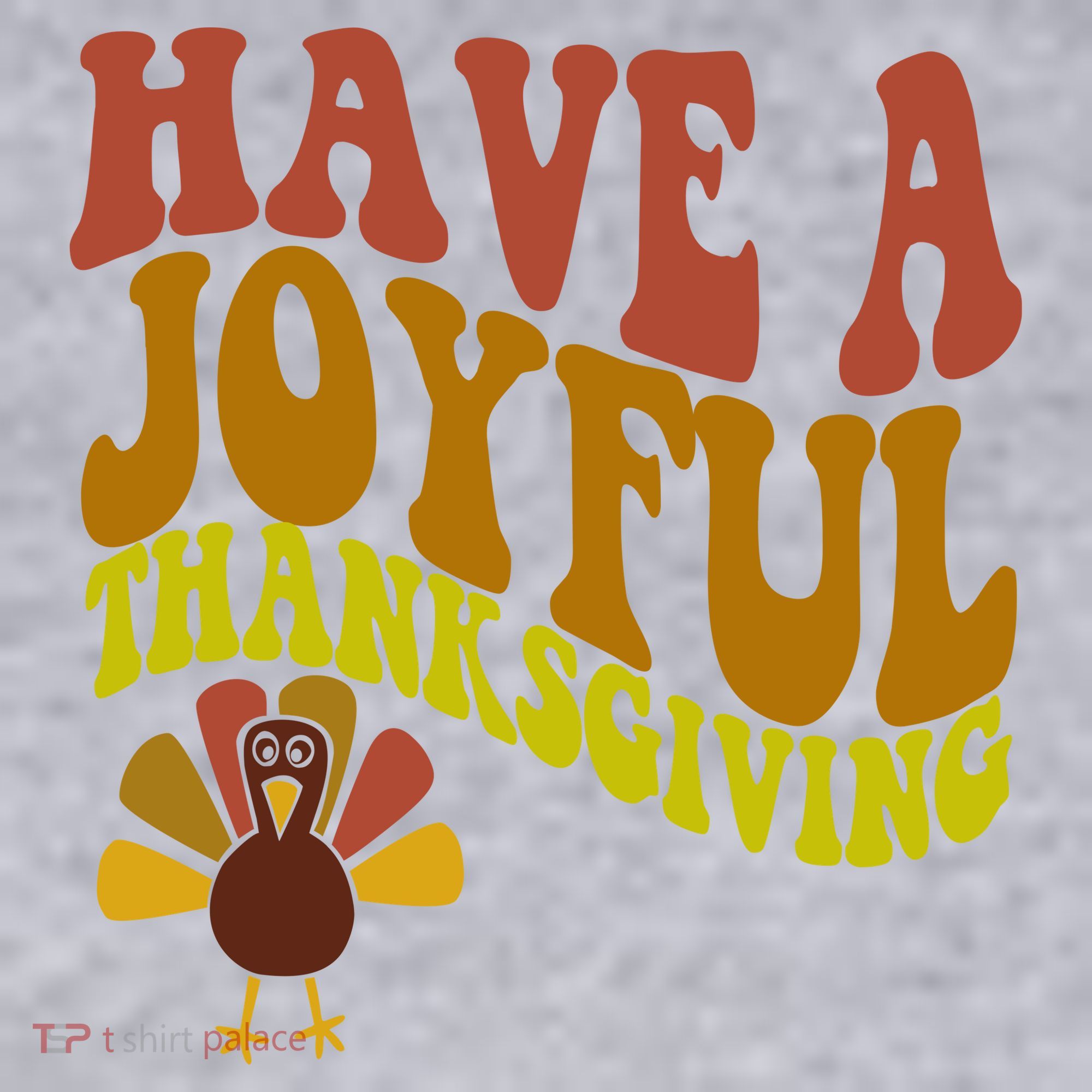 Have A Joyful Thanksgiving Cute Holiday Women's Sweatshirt
