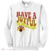 Have A Joyful Thanksgiving Cute Holiday Sweatshirt thumb 0