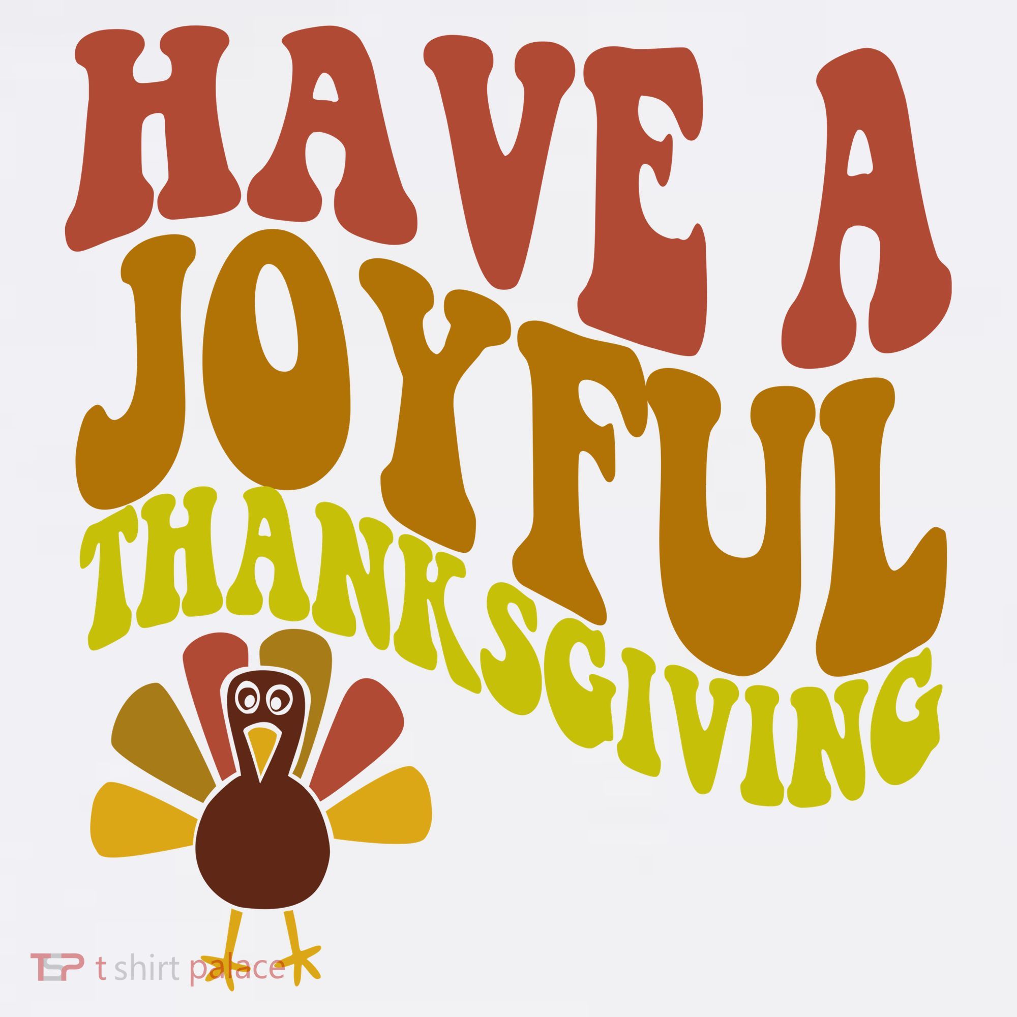 Have A Joyful Thanksgiving Cute Holiday Sweatshirt