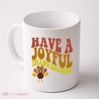 Have A Joyful Thanksgiving Cute Holiday Coffee Mug thumb 0