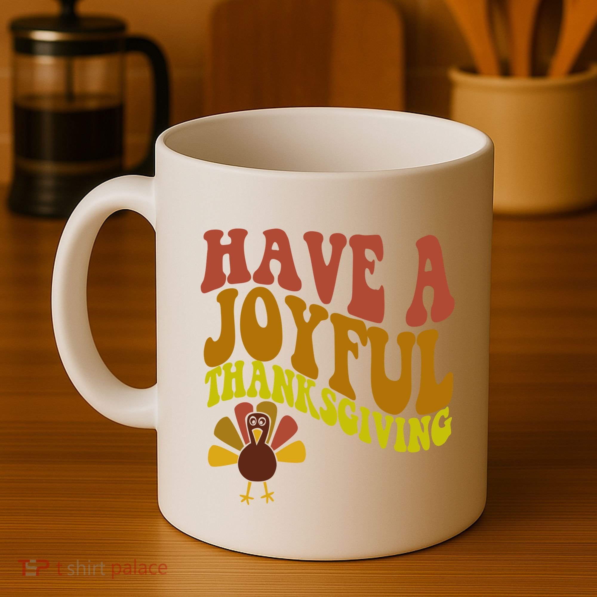 Have A Joyful Thanksgiving Cute Holiday Coffee Mug