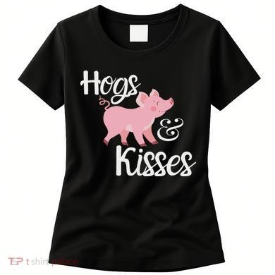 Hogs And Kisses Cute Pig Women's T-Shirt