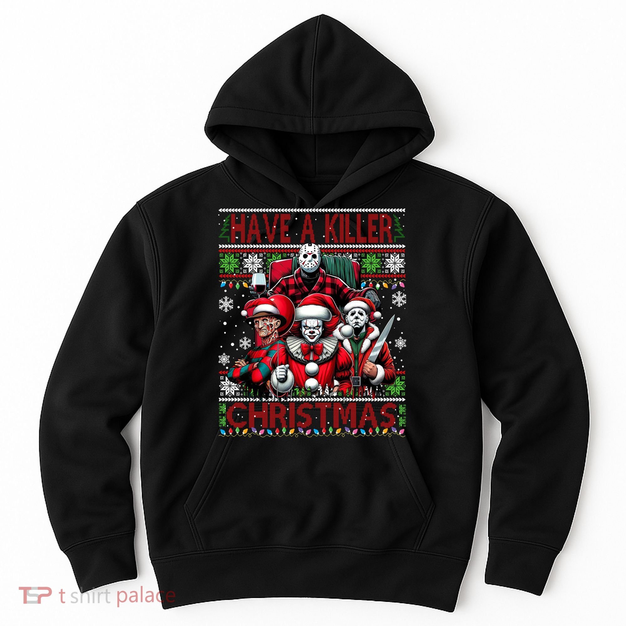 Have A Killer Christmas Merry Creepmas Killers Friends Myers Hoodie