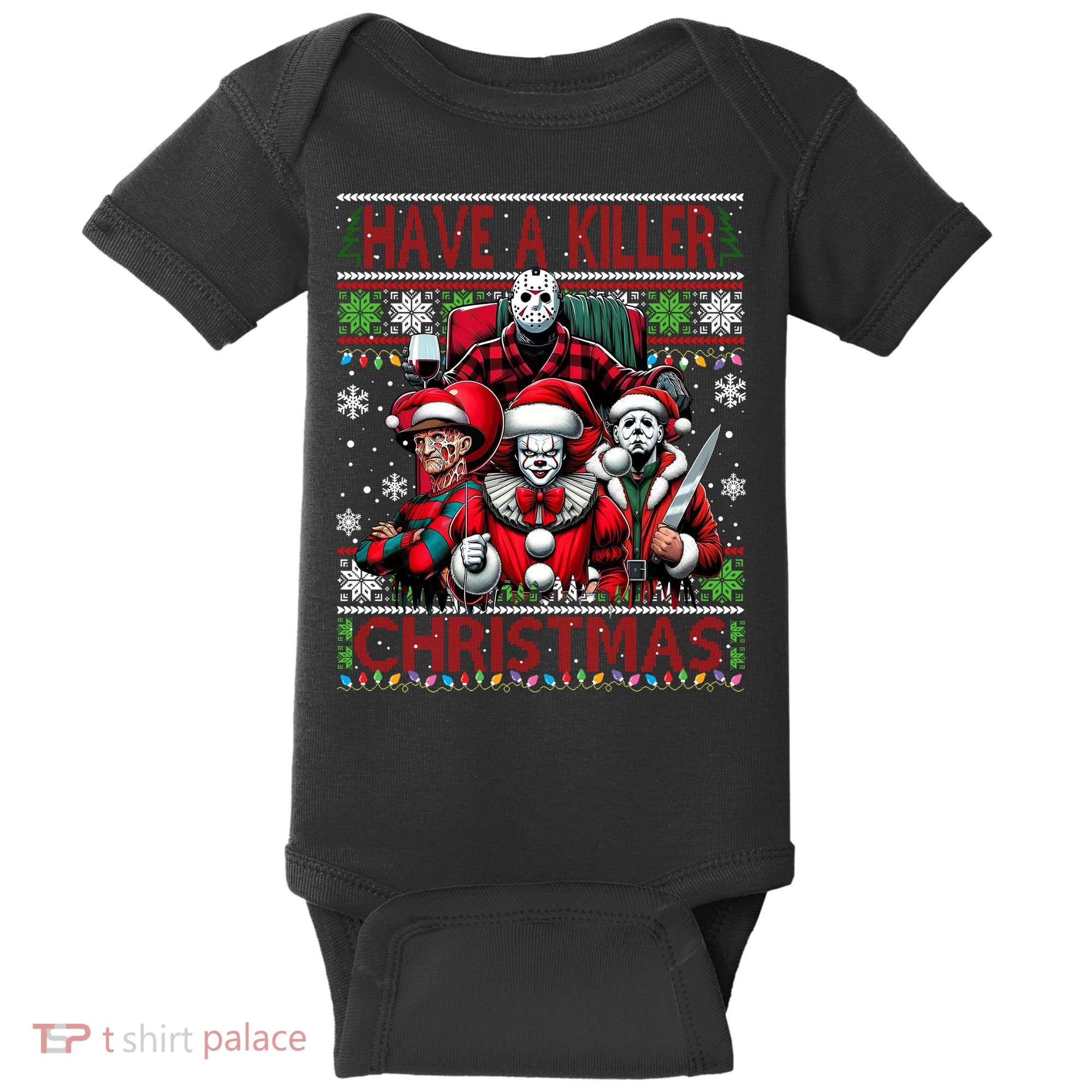 Have A Killer Christmas Merry Creepmas Killers Friends Myers Baby Bodysuit