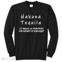Hakuna Tequila Sweatshirt thumb 0