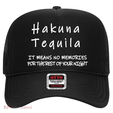 Hakuna Tequila Hat