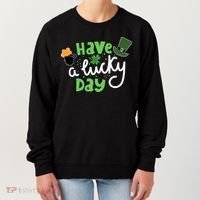 Have A Lucky Day St Patrick's Day Festive Women's Sweatshirt thumb 0