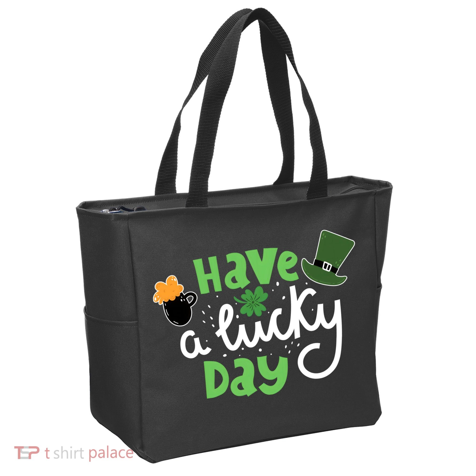 Have A Lucky Day St Patrick's Day Festive Tote Bag