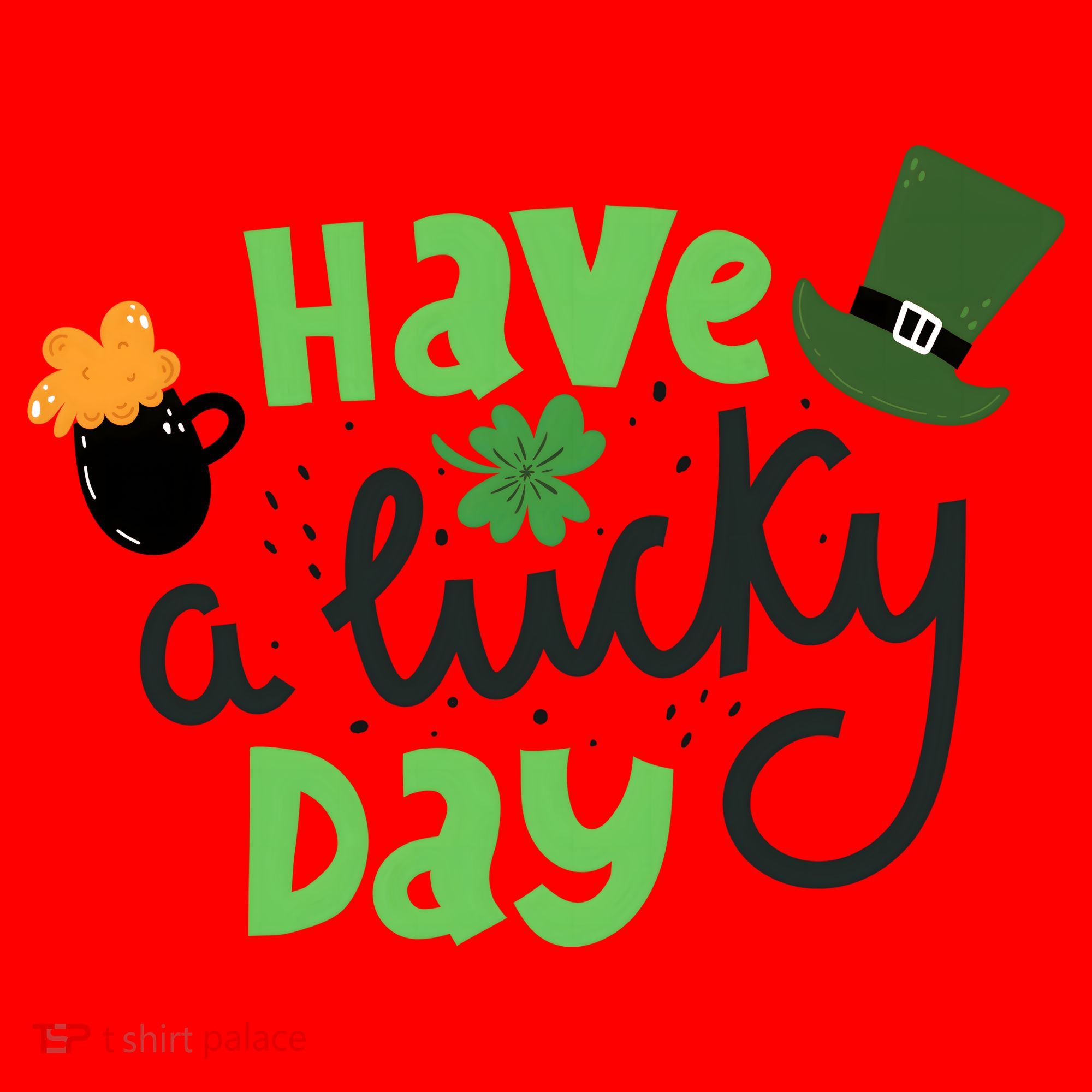 Have A Lucky Day St Patrick's Day Festive Santa Hat