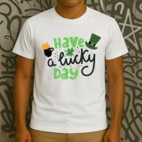 Have A Lucky Day St Patrick's Day Festive T-Shirt thumb 3