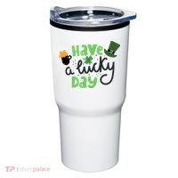 Have A Lucky Day St Patrick's Day Festive Tumbler thumb 0