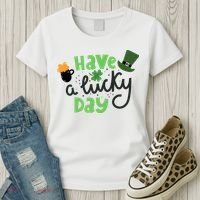 Have A Lucky Day St Patrick's Day Festive Women's T-Shirt thumb 3