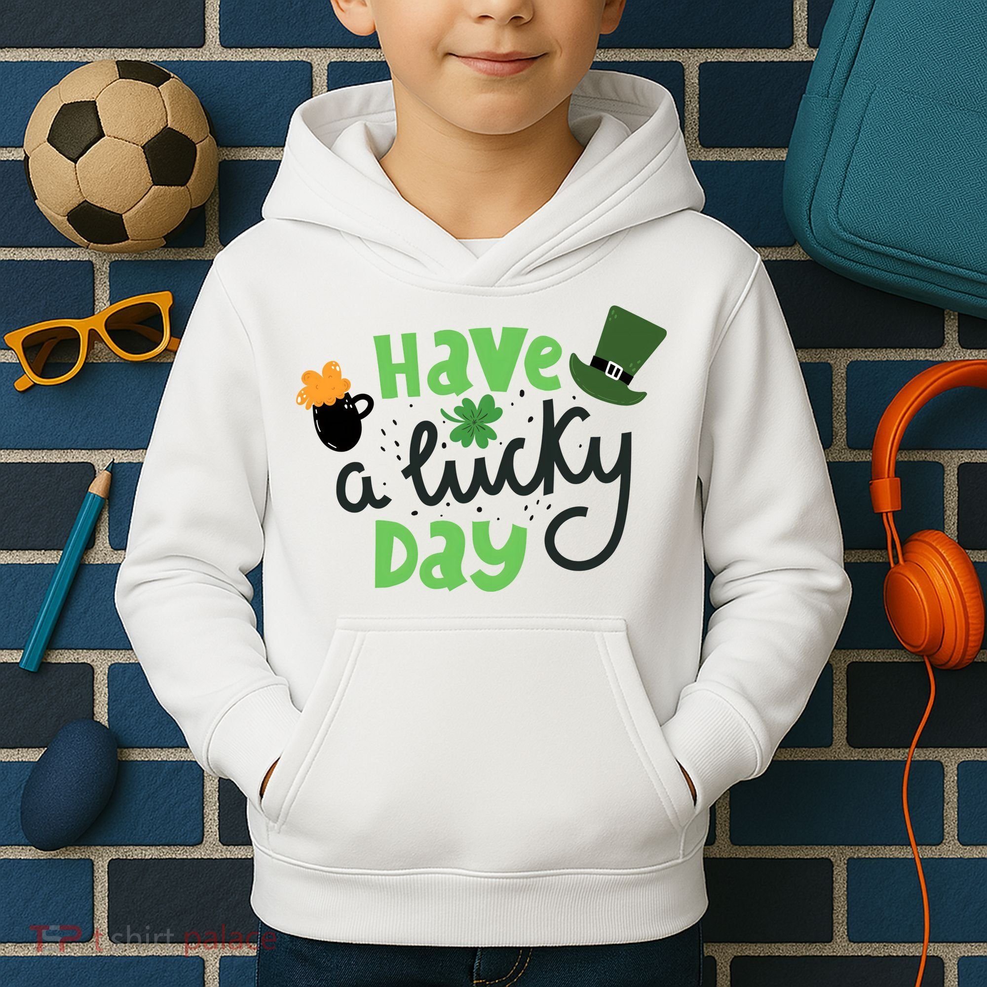 Have A Lucky Day St Patrick's Day Festive Kids Hoodie
