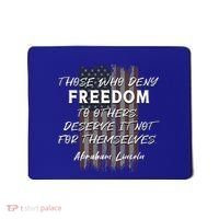 Historical Abraham Lincoln Freedom Quote With American Flag Great Gift Mousepad thumb 0