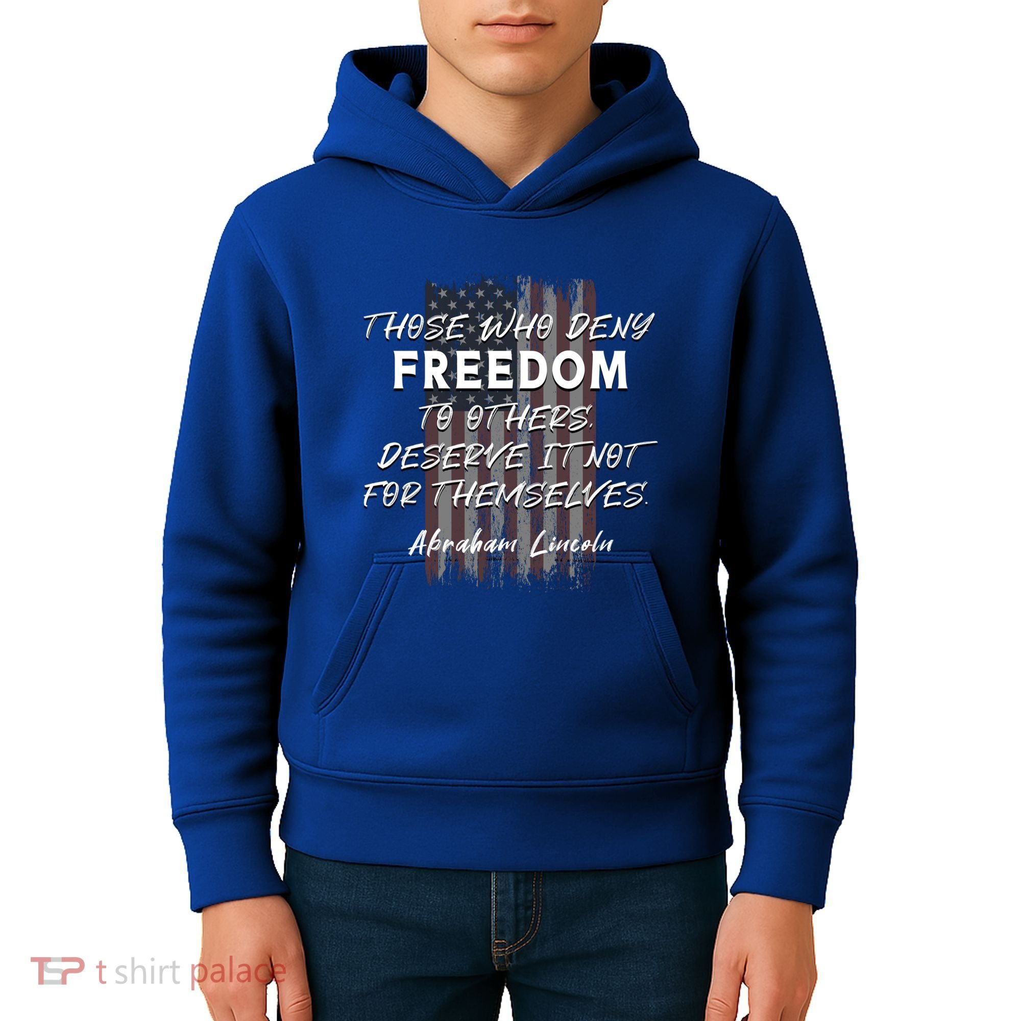 Historical Abraham Lincoln Freedom Quote With American Flag Great Gift Kids Hoodie
