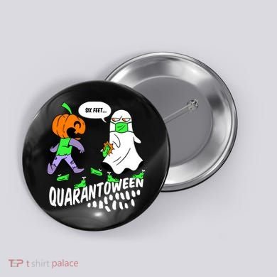 Halloween Funny Quarantoween 6 Feet Pumpkin Ghost Button