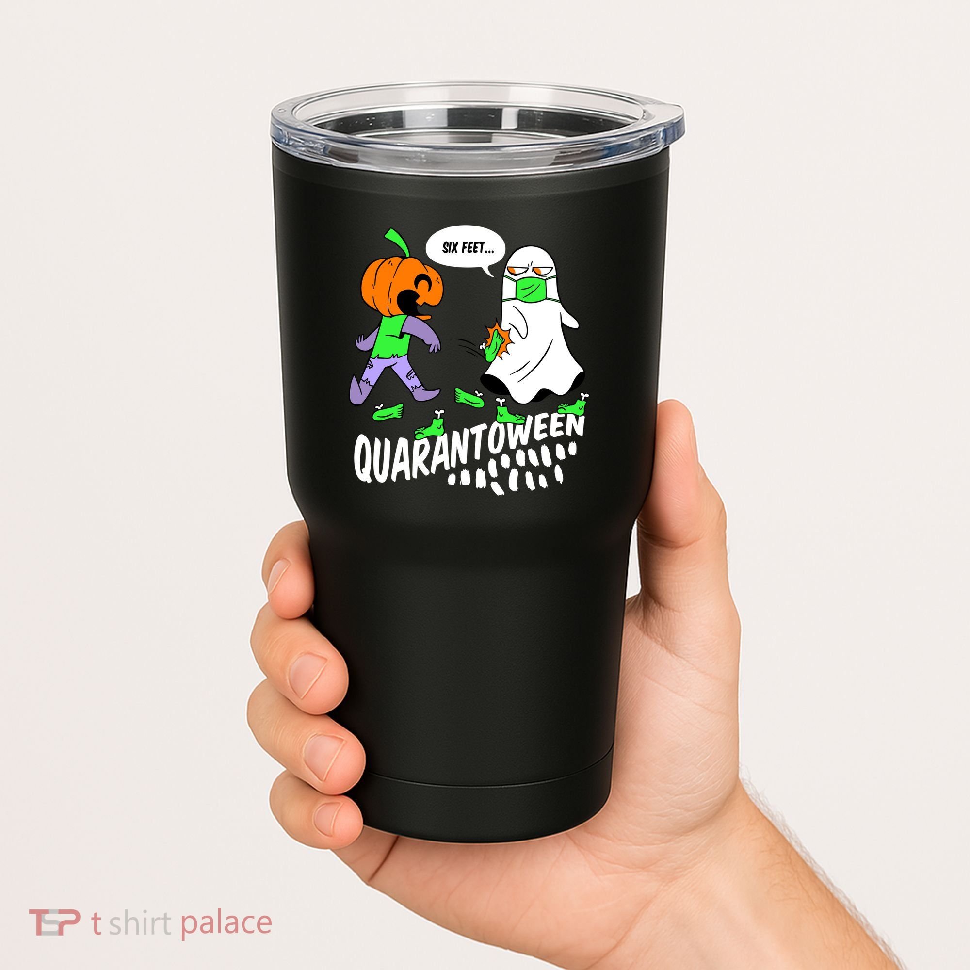 Halloween Funny Quarantoween 6 Feet Pumpkin Ghost Tumbler