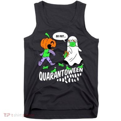 Halloween Funny Quarantoween 6 Feet Pumpkin Ghost Tank Top