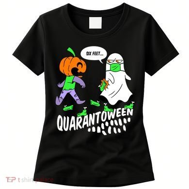 Halloween Funny Quarantoween 6 Feet Pumpkin Ghost Women's T-Shirt