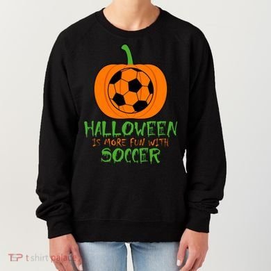 Halloween Is More Fun With Soccer Women's Sweatshirt
