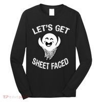 Halloween Let's Get Sheet Faced Ghost Long Sleeve Shirt thumb 0