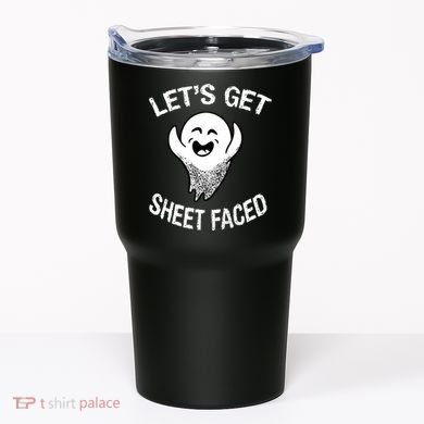 Halloween Let's Get Sheet Faced Ghost Tumbler