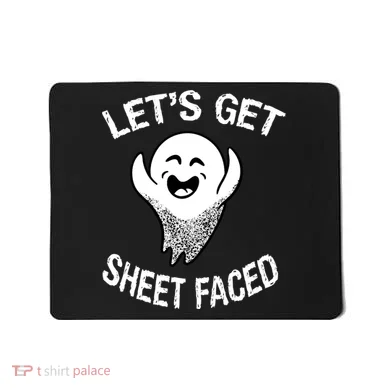 Halloween Let's Get Sheet Faced Ghost Mousepad