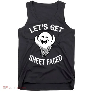 Halloween Let's Get Sheet Faced Ghost Tank Top