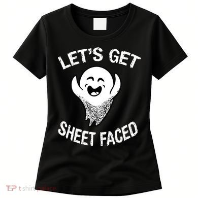 Halloween Let's Get Sheet Faced Ghost Women's T-Shirt