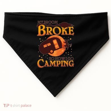 Halloween My Broom Broke So Now I Go Camping USA-Made Doggie Bandana